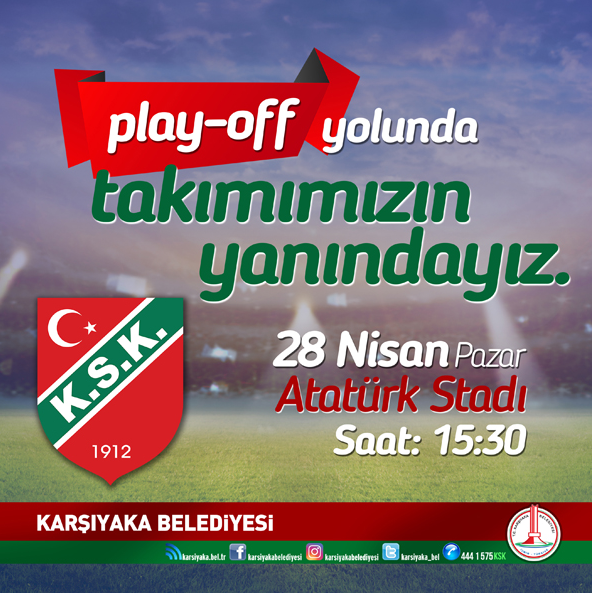 Play-Off Yolunda Takımımızın Yanındayız