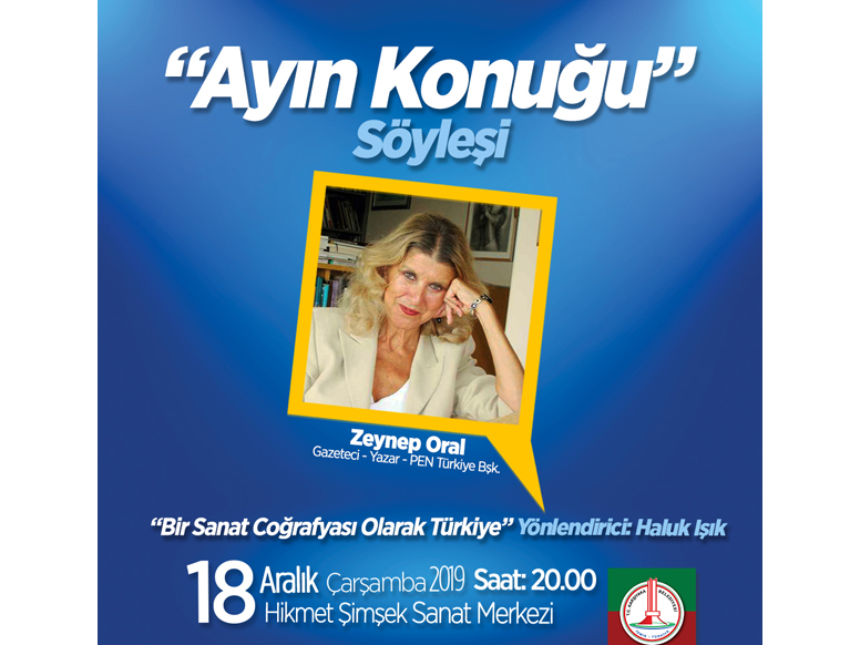 Ayın Konuğu - Zenep Oral