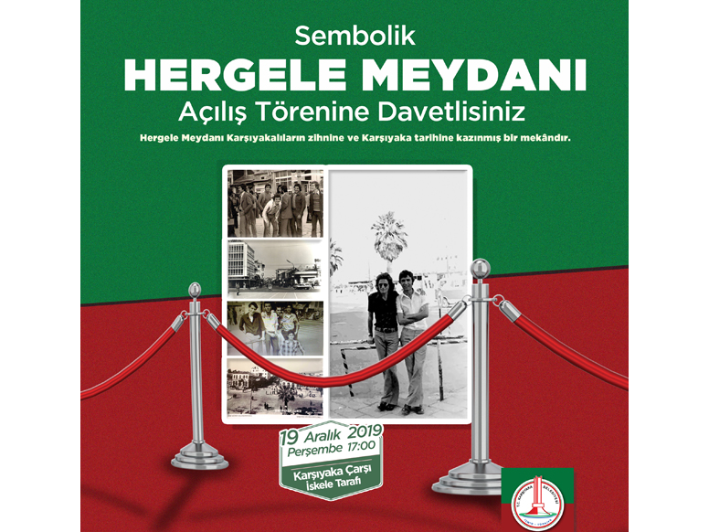 Hergele Meydanı Açılış Törenine Davetlisiniz