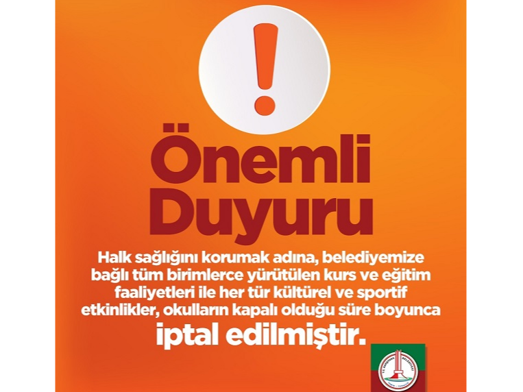 Tüm Etkinlikler İptal Edilmiştir.