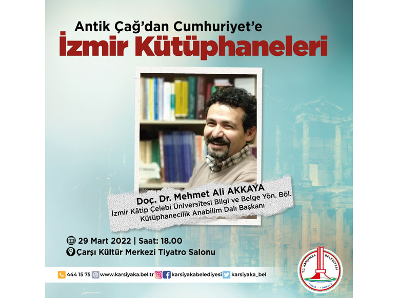 Antik Çağ'dan Cumhuriyet'e İzmir Kütüphaneleri