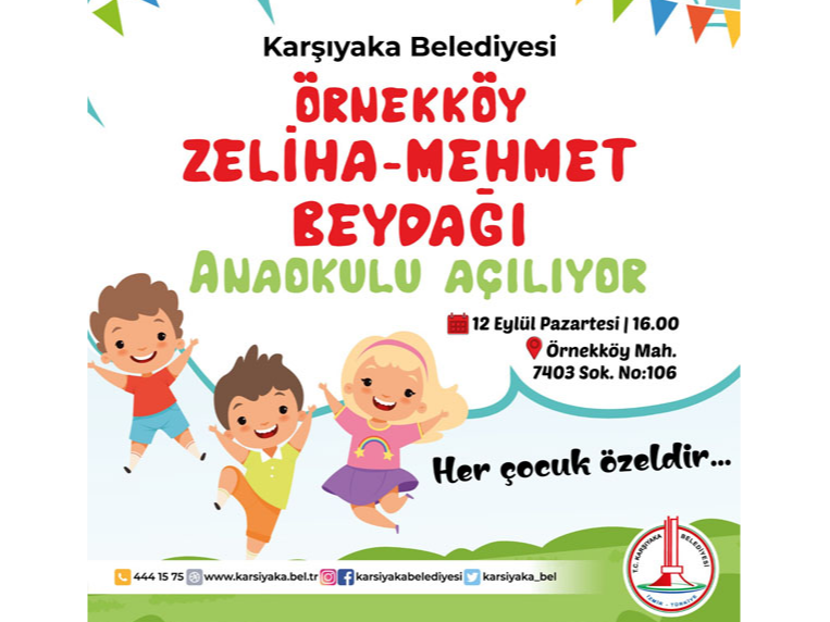 Karşıyaka Belediyesi Örnekköy Zeliha-Mehmet Beydağı Anaokulu Açılıyor