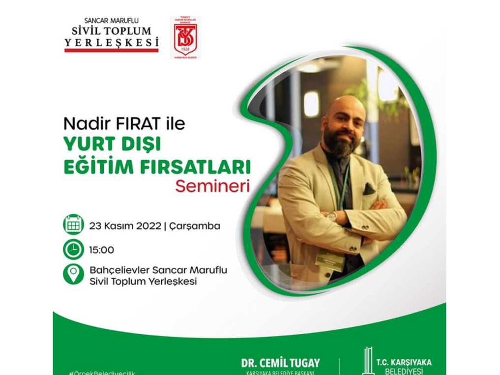 Nadir Fırat İle Yurt Dışı Eğitim Fırsatları Semineri