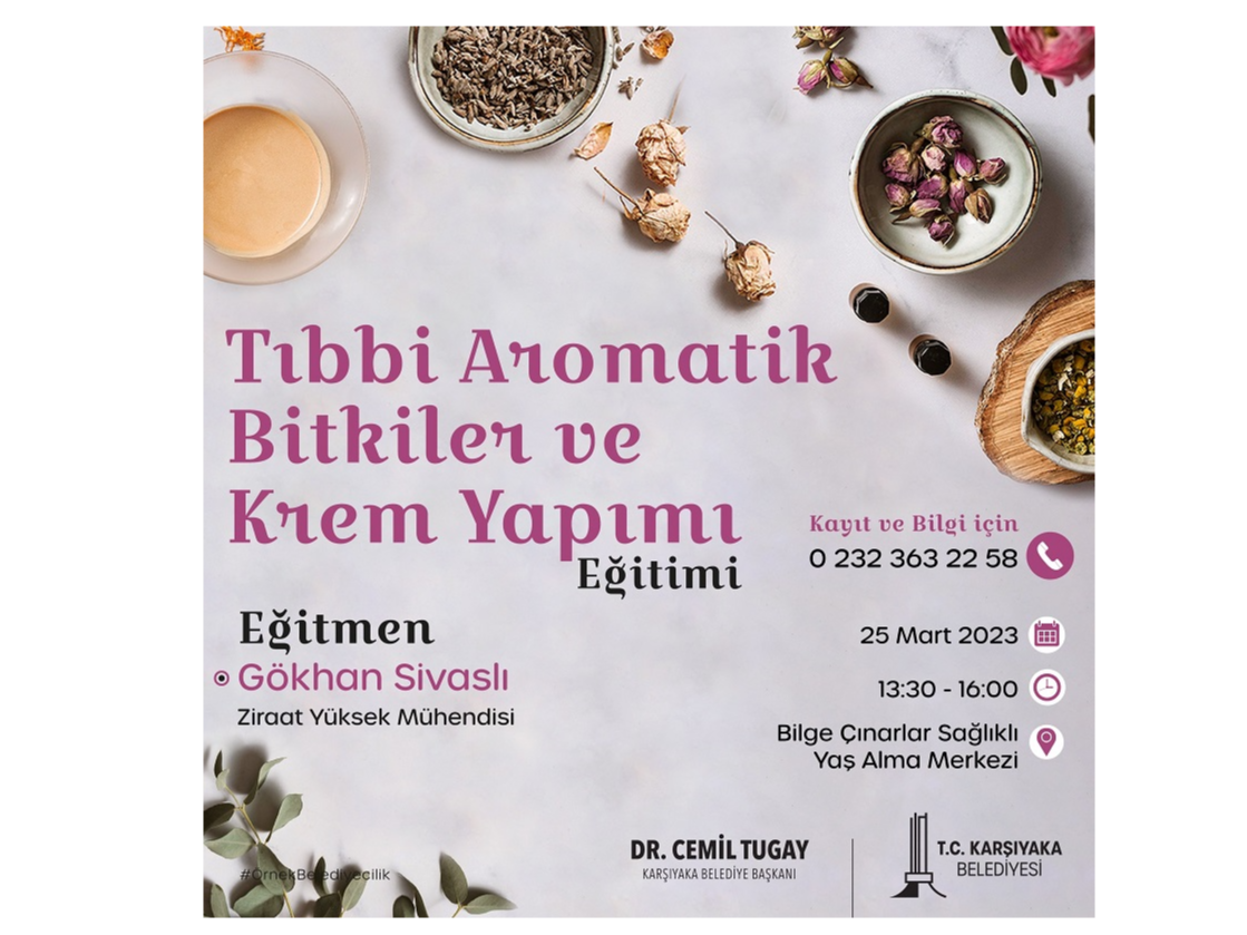 Tıbbı Aromatik Bitkiler ve Krem Yapımı Eğitimi