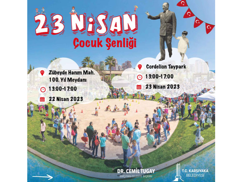 23 Nisan Çocuk Şenliği 22 Nisan 100. Yıl Meydanı Etkinlikleri