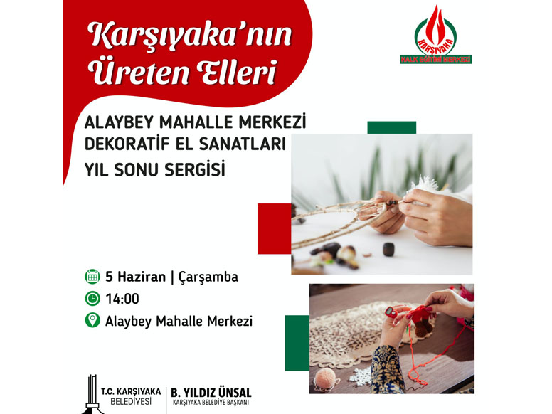 Alaybey Mahalle Merkezi Dekoratif El Sanatları Sergisi