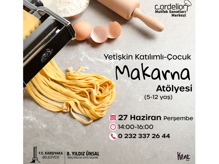 Yetişkin Katılımlı-Çocuk Makarna Atölyesi