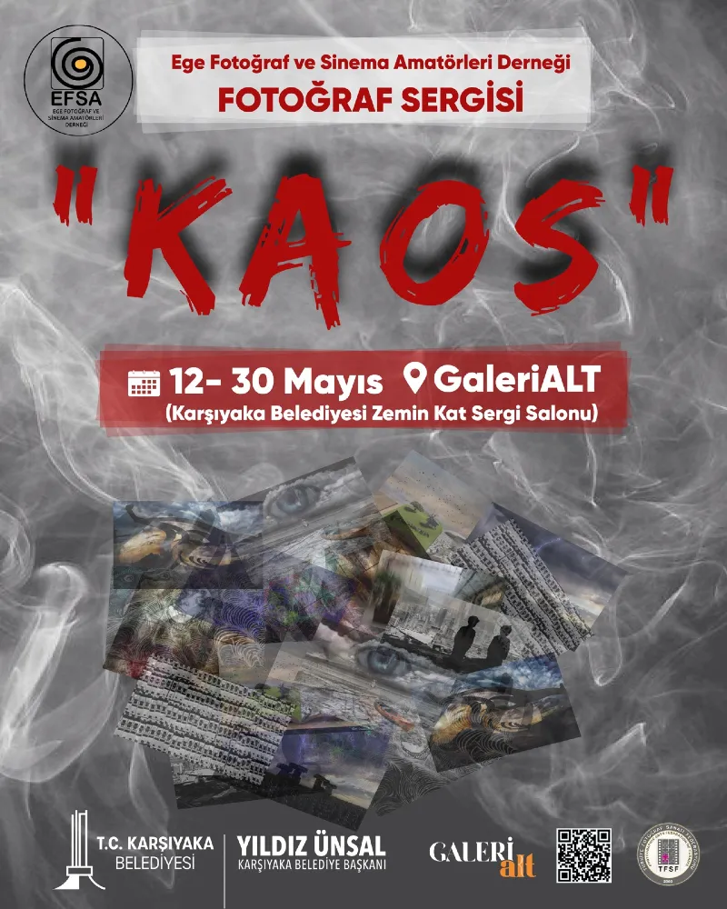 Fotoğraf Sergisi "KAOS"