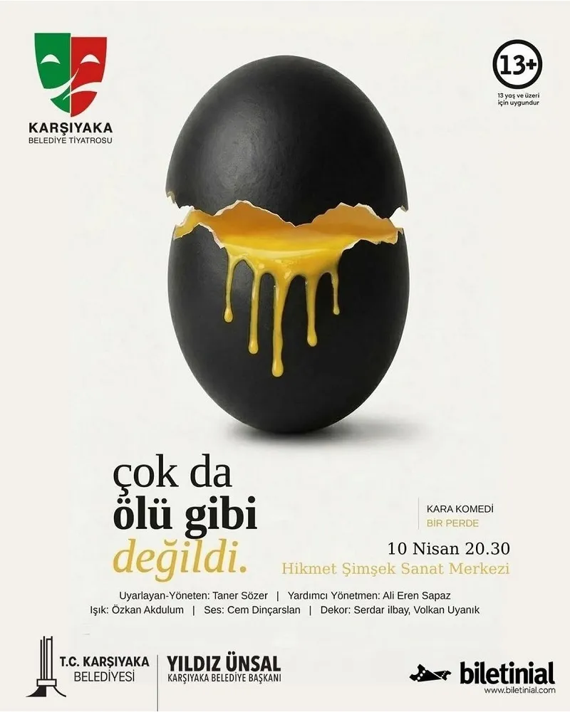 ÇOK DA ÖLÜ GiBi DEĞİLDİ