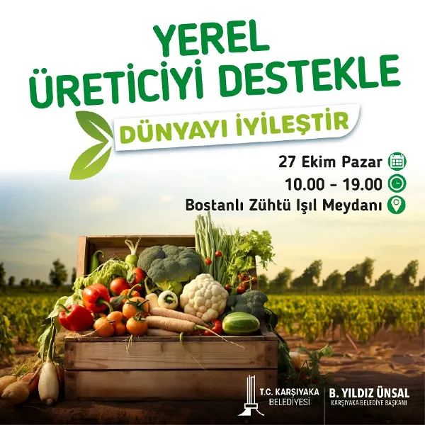 Yerel Üreticiyi Destekle Dünyayı İyileştir