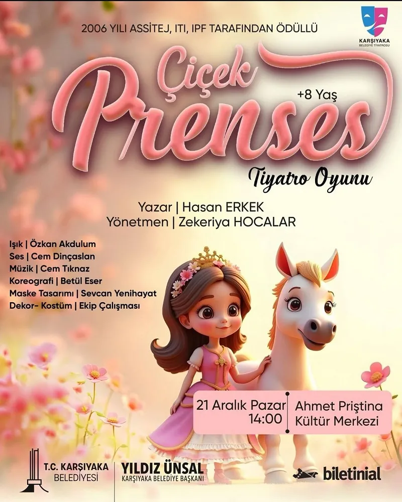 Çiçek Prenses sahnede!