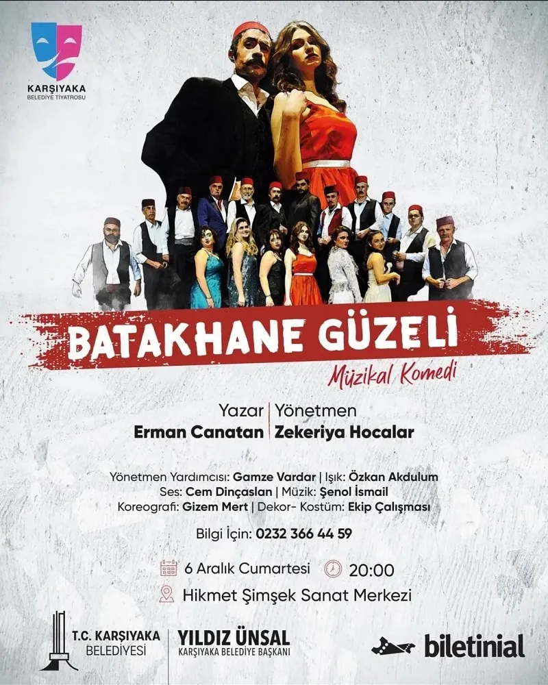 Batakhane Güzeli - Müzikal Komedi