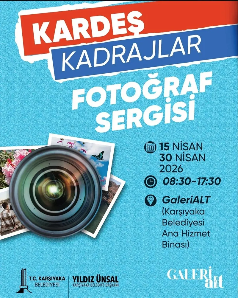 Kardeş Kadrajlar Fotoğraf Sergisi