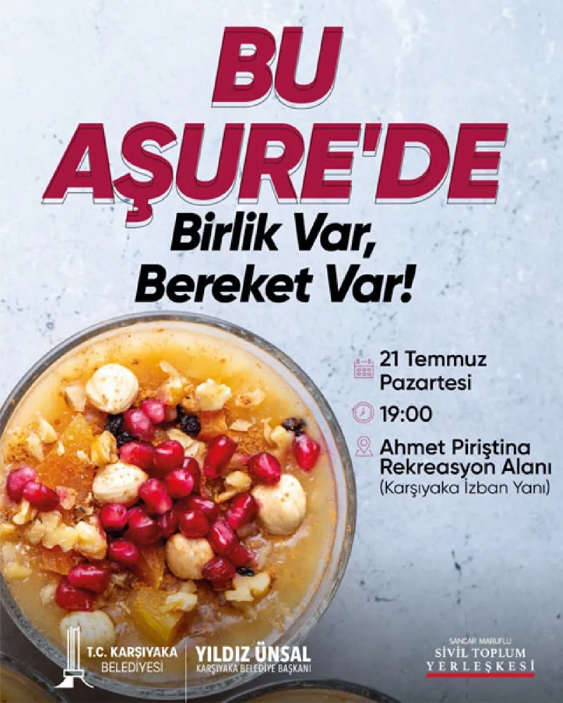 Bu Aşure'de Birlik Bereket Var