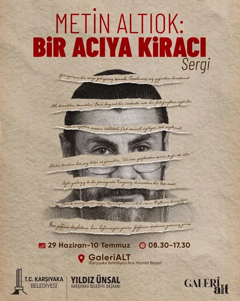 Metin Altıok: Bir Acıya Kiracı Sergi