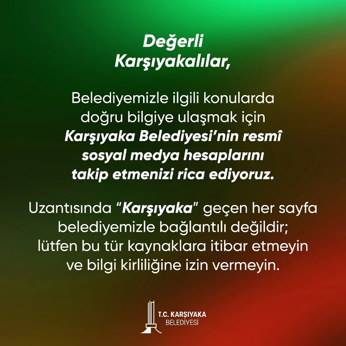 Karşıyaka Belediyesi'nin Resmi Sosyal Medya Hesaplarını Takip Etmenizi Rica Ediyoruz.